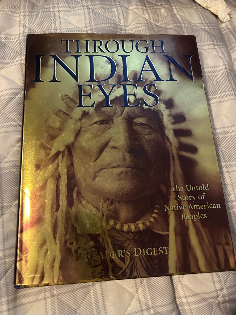 Reader's Digest Through Indian Eyes - Green Hardcover Book